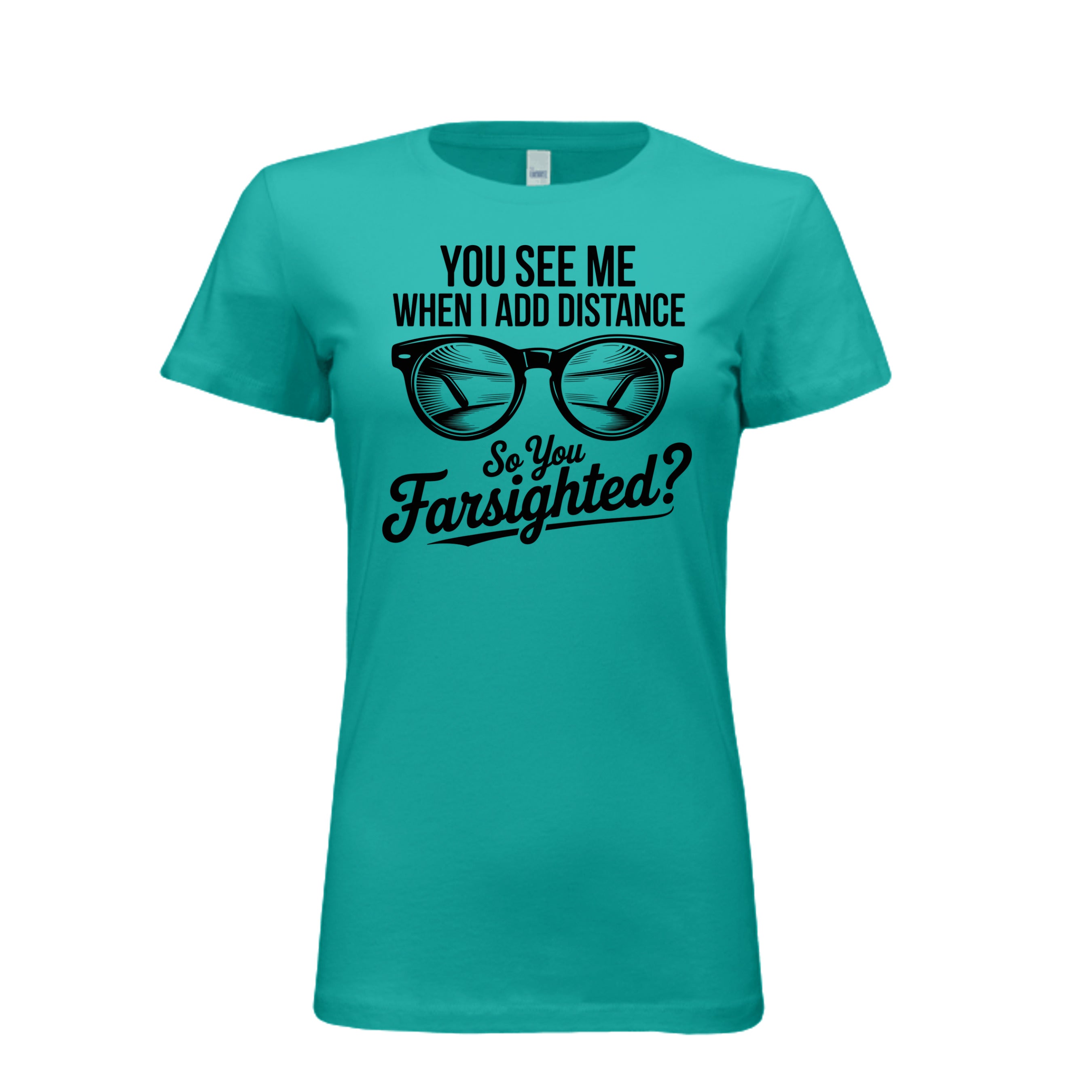 Turquoise t-shirt with black text and glasses graphic on a white background
