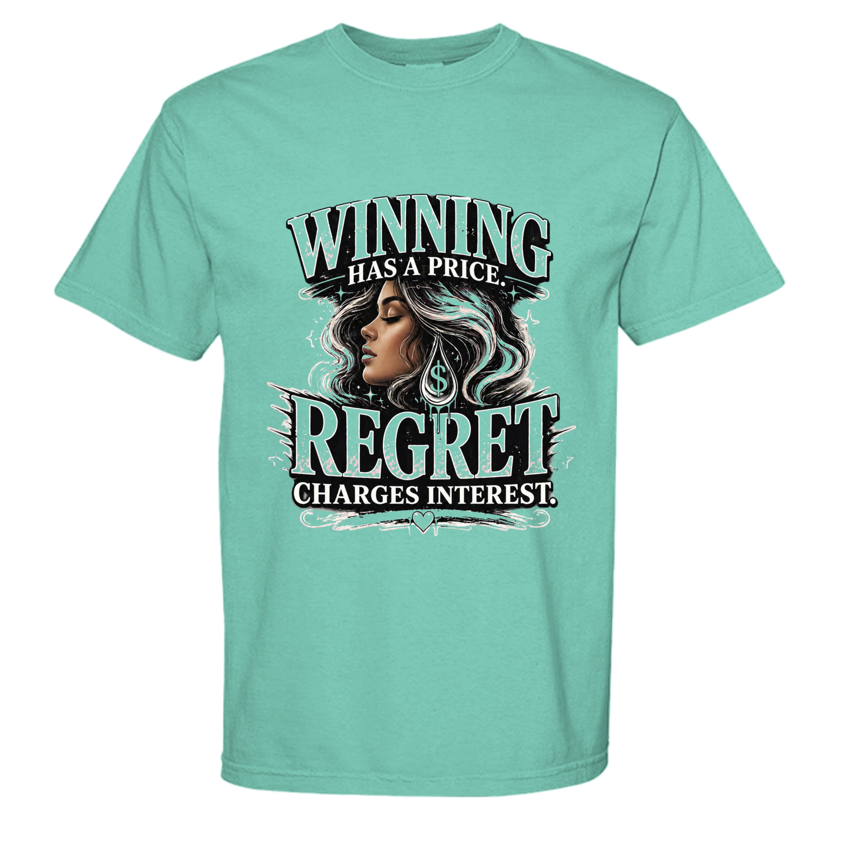 Mint green t-shirt with motivational quote graphic on a white background