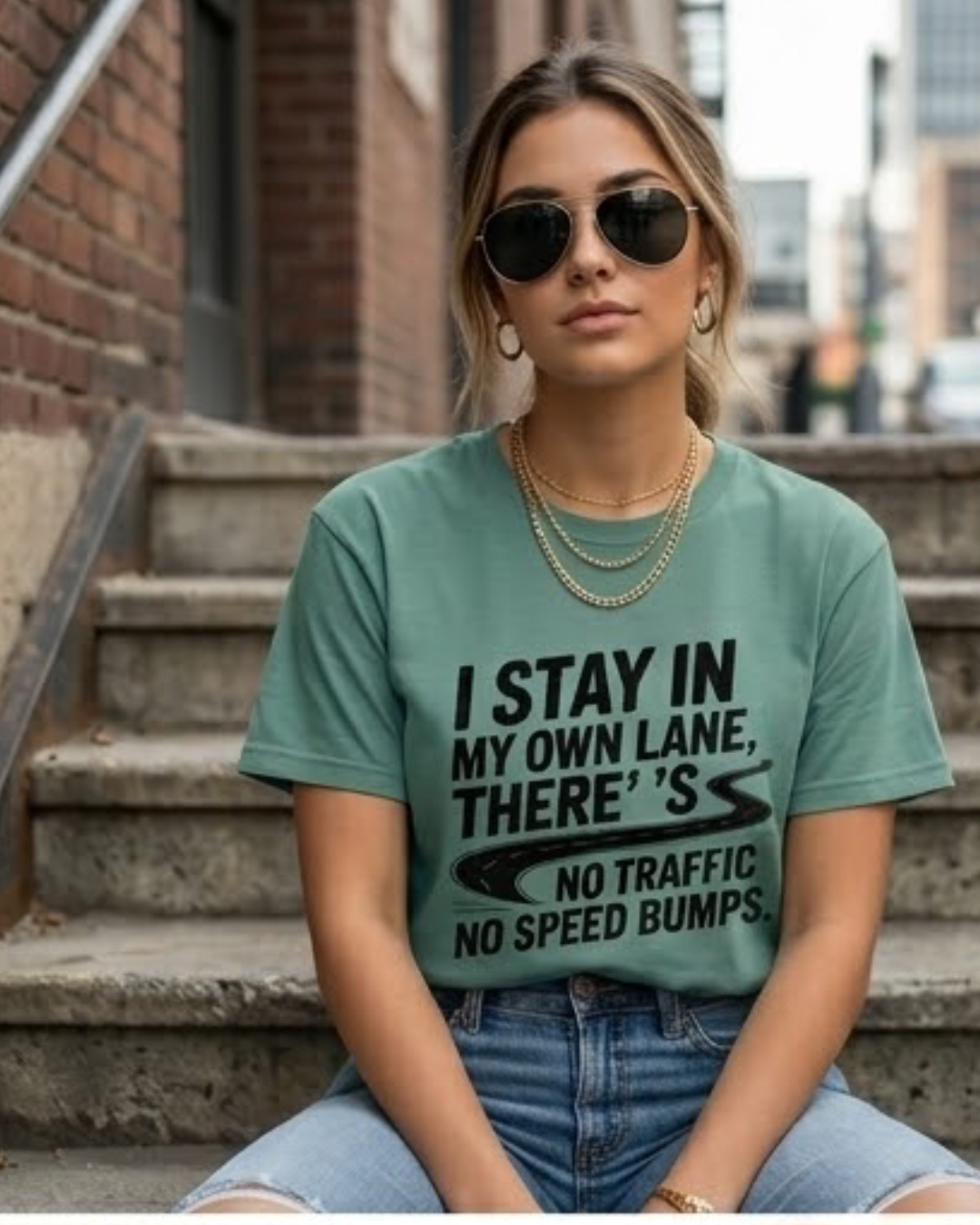 I Stay in My Own Lane Shirt | No Traffic No Speed Bumps Tee | Motivational Mindset Shirt