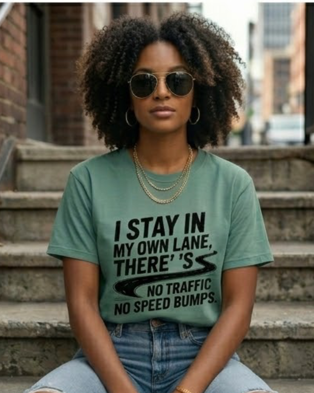 I Stay in My Own Lane Shirt | No Traffic No Speed Bumps Tee | Motivational Mindset Shirt