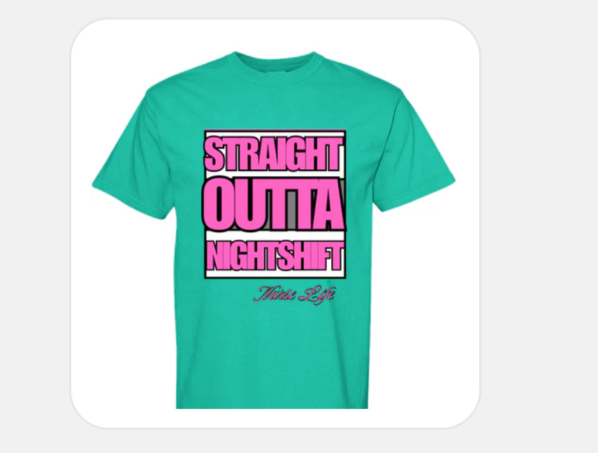 Straight Outta Nightshift Nurse Shirt | Funny Nurse Graphic Tee